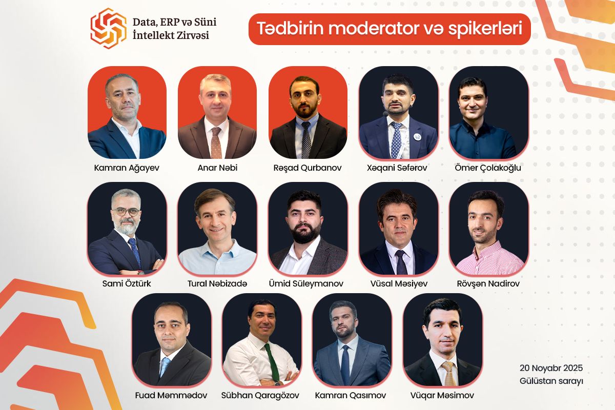 Ölkəmizdə ilk dəfə keçiriləcək “Data, ERP və Süni İntellekt Zirvəsi”nin spikerləri bəlli oldu! 