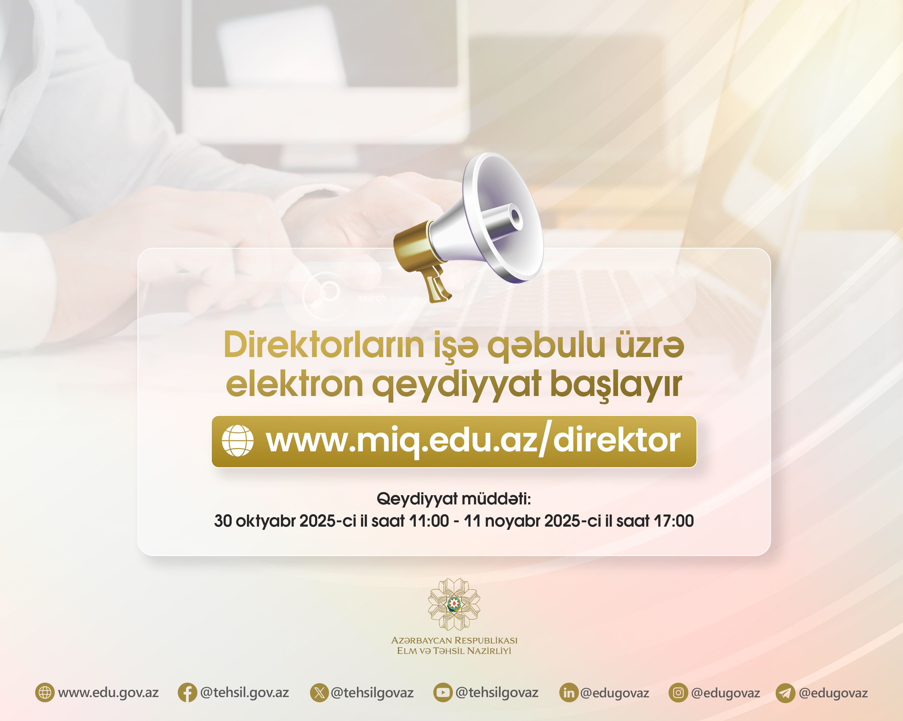 Direktorların işə qəbulu üzrə elektron qeydiyyat başlayır