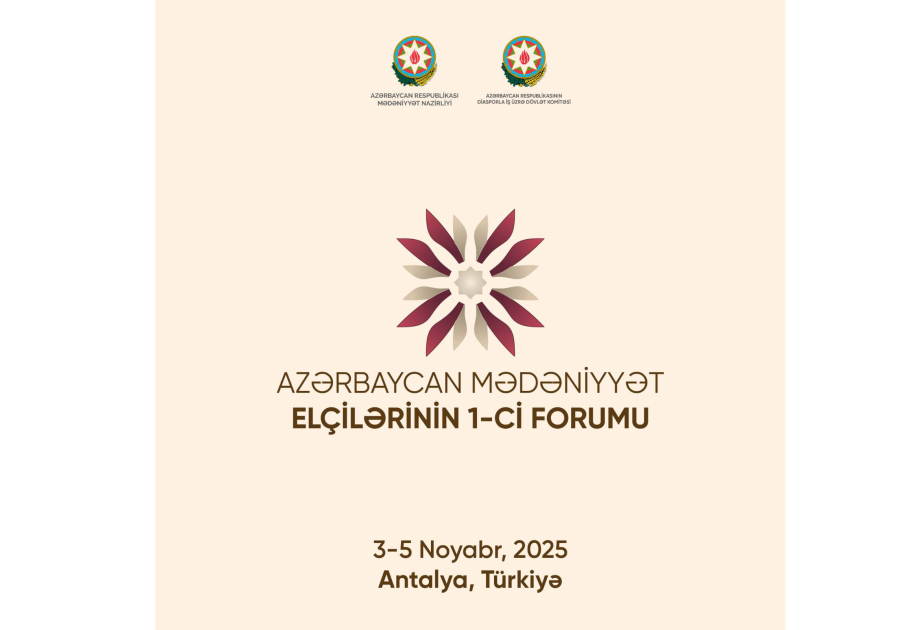 Azərbaycan Mədəniyyət Elçilərinin I Forumu keçiriləcək