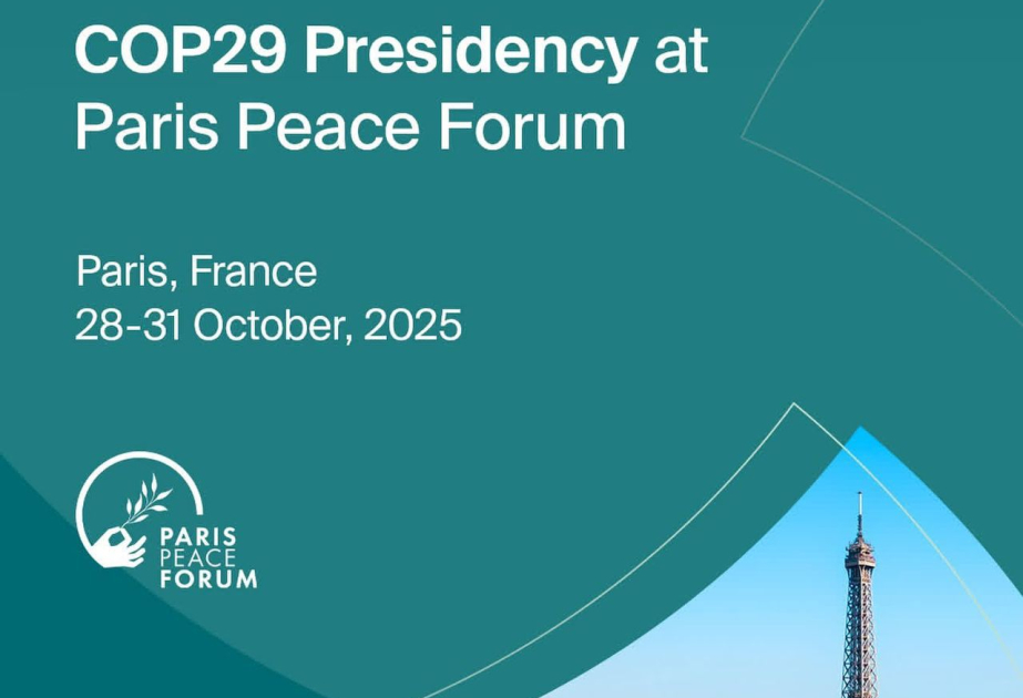 COP29 Sədrliyi Azərbaycanı Paris Sülh Forumunda təmsil edir
