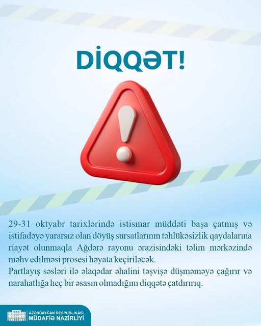 MN: Ağdərədə yararsız döyüş sursatları məhv ediləcək - Şəkil 2