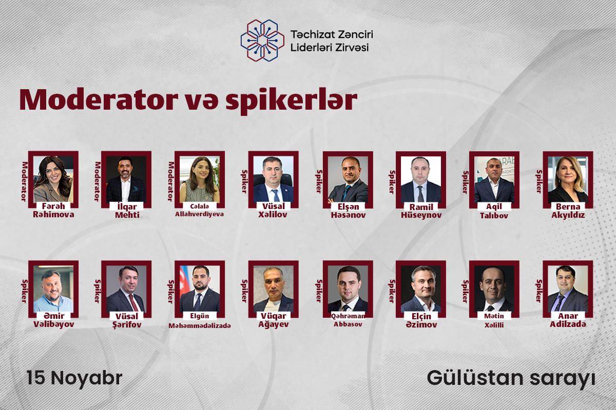 II Təchizat Zənciri Liderləri Zirvəsinin spikerləri bəlli oldu!
