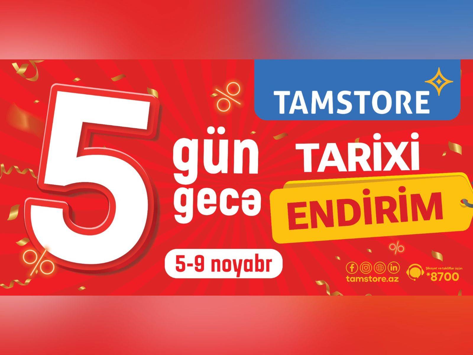 5 Gün 5 Gecə tarixi endirimlər olacaq