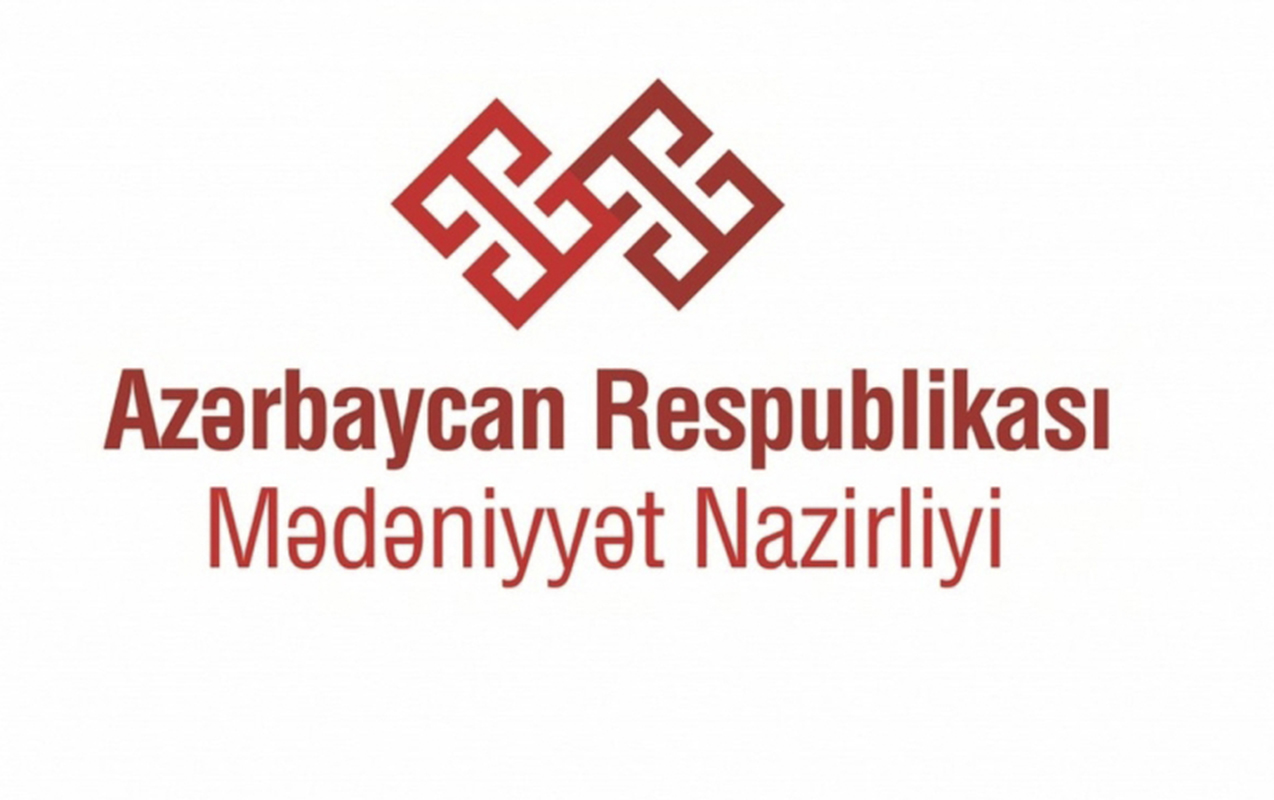 Mədəniyyət Nazirliyi qərəzli və təsdiqlənməmiş xəbərlərə qarşı xəbərdarlıq edib - YENİLƏNİB